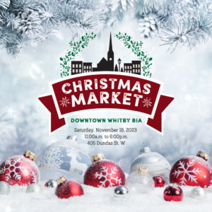 Downtown Whitby Christmas Market 2023 @ Celebration Square